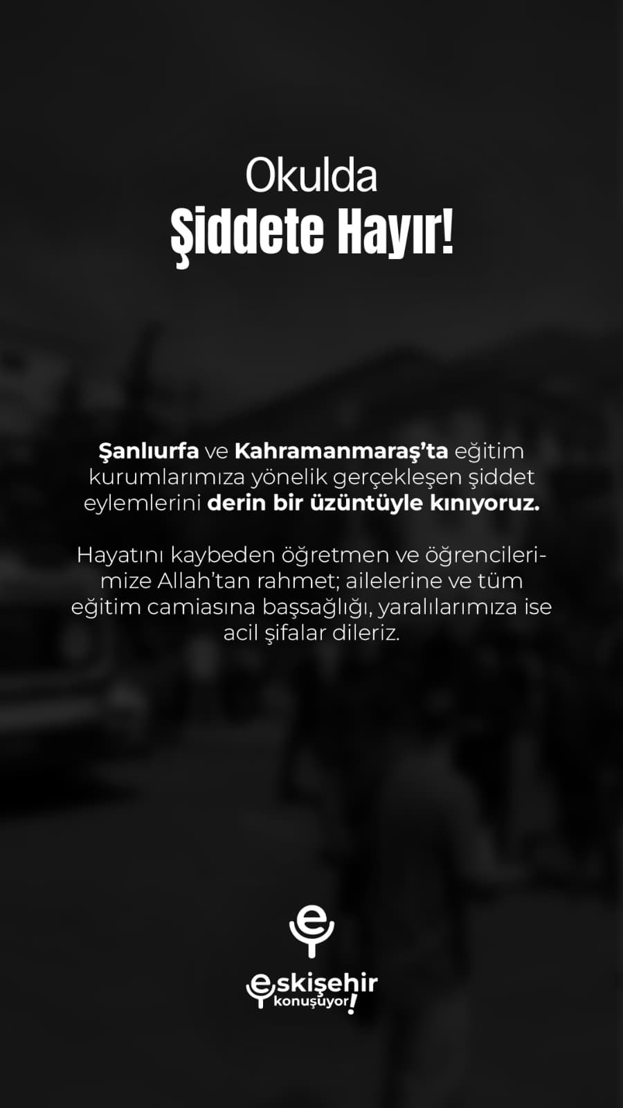 OKULDA ŞİDDETE HAYIR!